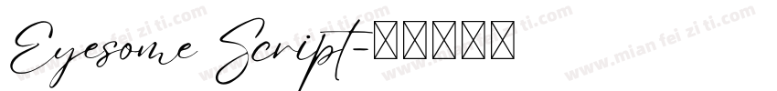 Eyesome Script字体转换
